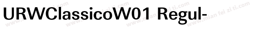 URWClassicoW01 Regul字体转换